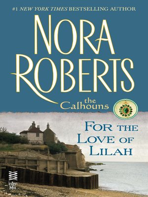 cover image of For the Love of Lilah
